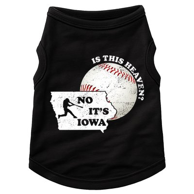 Is This Heaven? No It's Iowa Doggie Tank