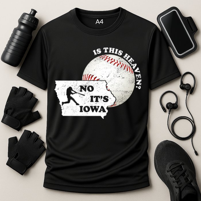 Is This Heaven? No It's Iowa Performance Shirt
