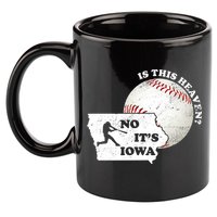 Is This Heaven? No It's Iowa 11oz C Handle Ceramic Mug