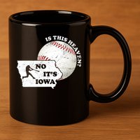 Is This Heaven? No It's Iowa 11oz C Handle Ceramic Mug