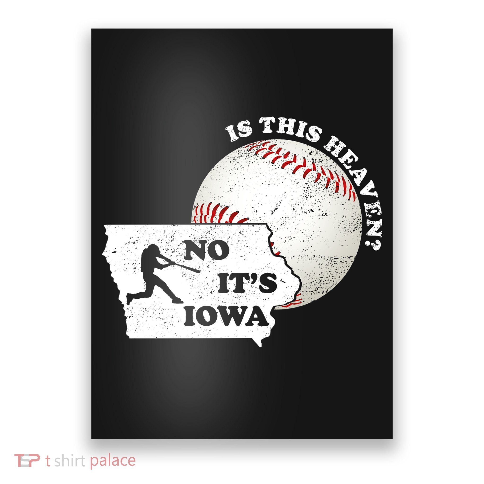 Is This Heaven? No It's Iowa Poster