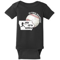 Is This Heaven? No It's Iowa Baby Bodysuit
