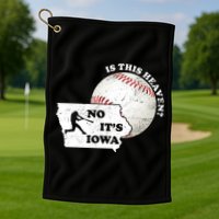 Is This Heaven? No It's Iowa Golf Towel