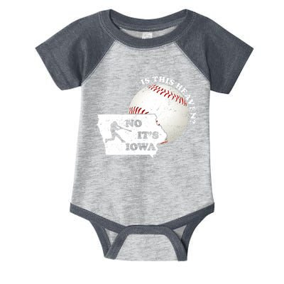 Is This Heaven? No It's Iowa Infant Baby Jersey Bodysuit