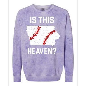 Is This Heaven Iowa Baseball Fan Colorblast Crewneck Sweatshirt