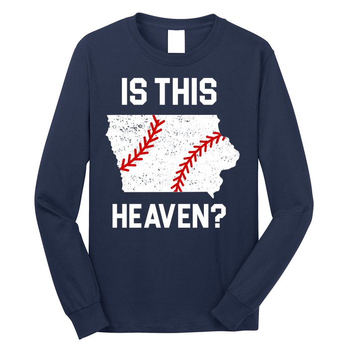 Is This Heaven Iowa Baseball Fan Long Sleeve Shirt