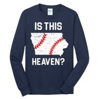 Is This Heaven Iowa Baseball Fan Tall Long Sleeve T-Shirt