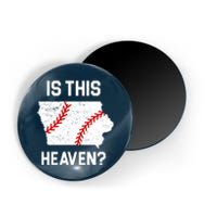 Is This Heaven Iowa Baseball Fan Magnet