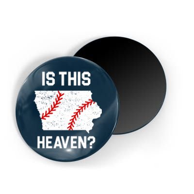 Is This Heaven Iowa Baseball Fan Magnet