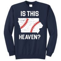 Is This Heaven Iowa Baseball Fan Tall Sweatshirt