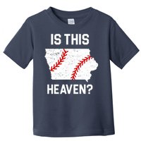 Is This Heaven Iowa Baseball Fan Toddler T-Shirt