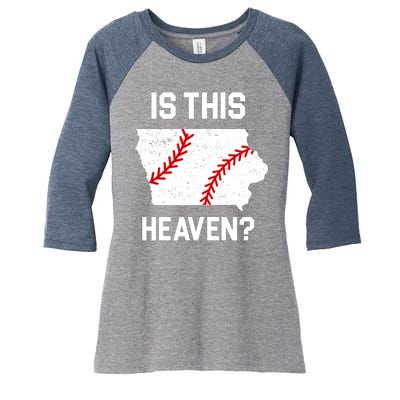 Is This Heaven Iowa Baseball Fan Women's Tri-Blend 3/4-Sleeve Raglan Shirt