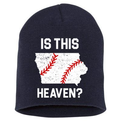 Is This Heaven Iowa Baseball Fan Short Acrylic Beanie