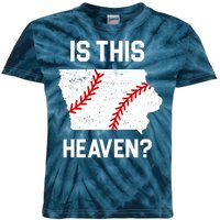 Is This Heaven Iowa Baseball Fan Kids Tie-Dye T-Shirt