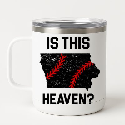 Is This Heaven Iowa Baseball Fan 12 oz Stainless Steel Tumbler Cup