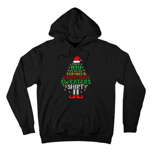 It's Too Hot For Ugly Christmas Funny  Hoodie