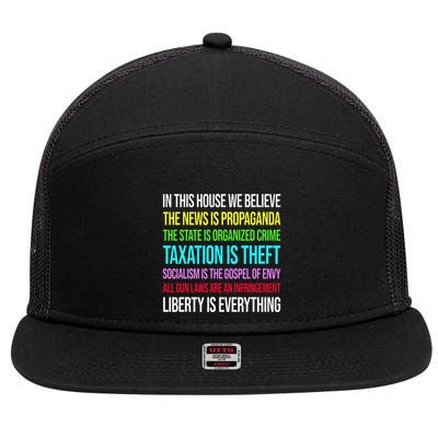 In This House We Believe The News Is Propaganda 7 Panel Mesh Trucker Snapback Hat