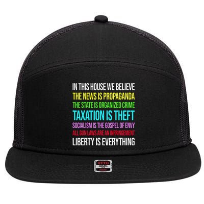 In This House We Believe The News Is Propaganda 7 Panel Mesh Trucker Snapback Hat