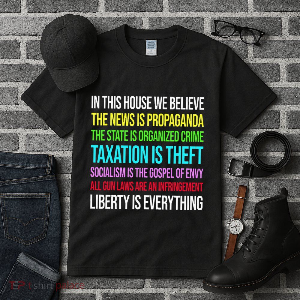 In This House We Believe The News Is Propaganda Tall T-Shirt