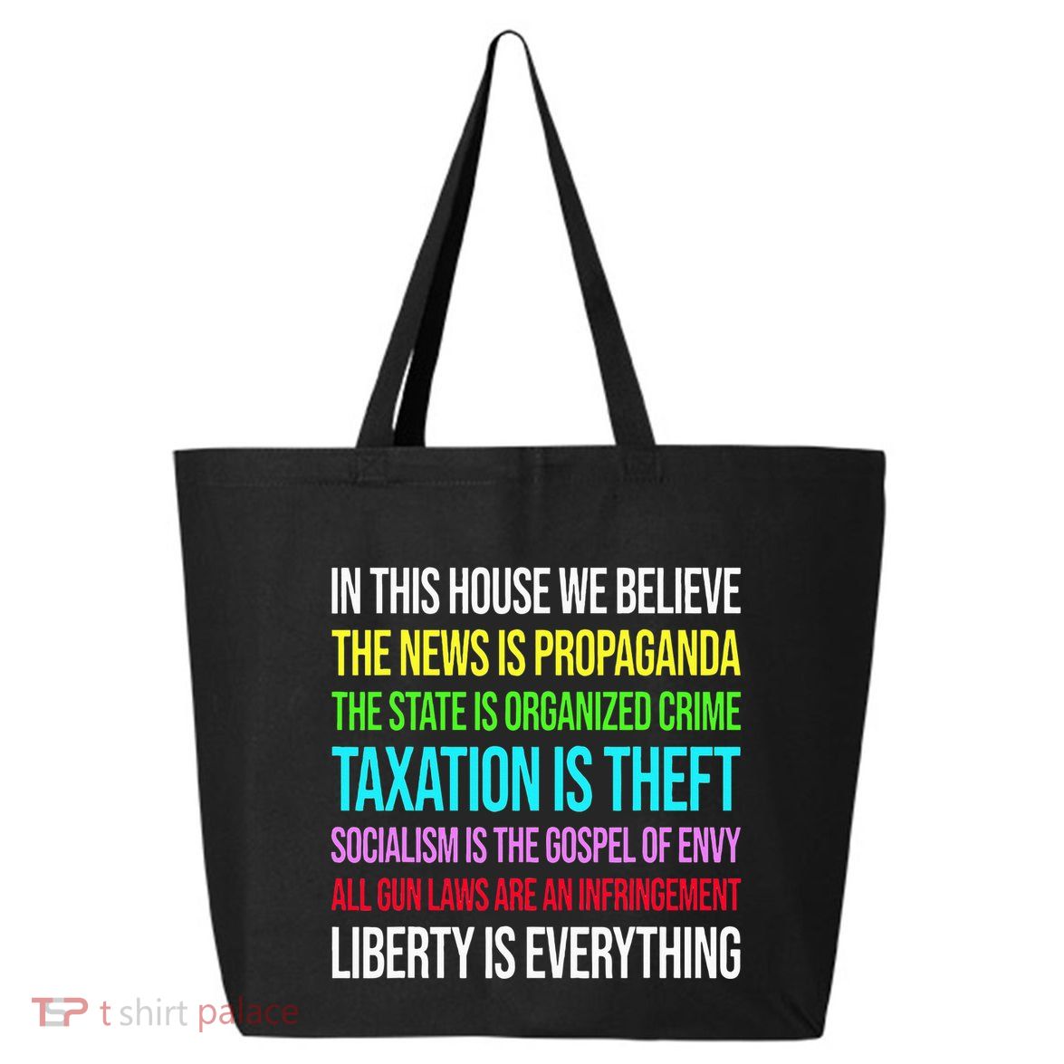 In This House We Believe The News Is Propaganda 25L Jumbo Tote