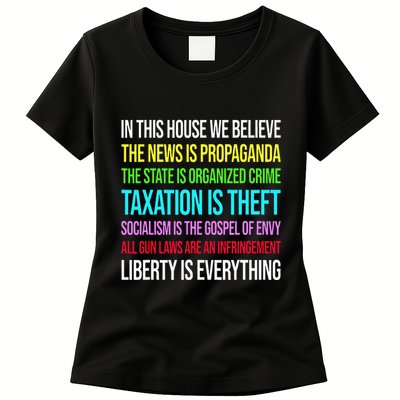 In This House We Believe The News Is Propaganda Womens T-Shirt
