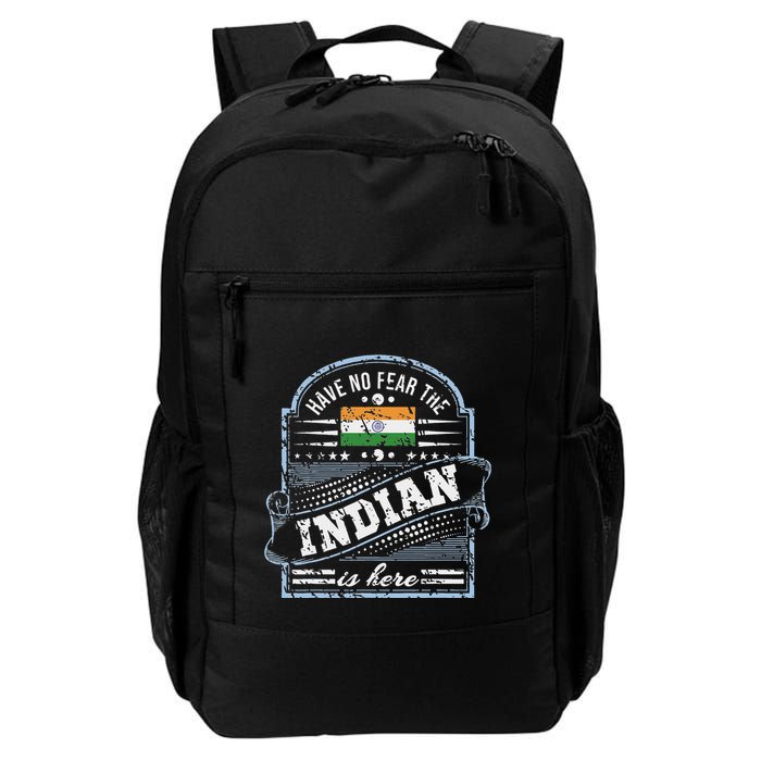 India T Have No Fear The Indian Is Here Backpack
