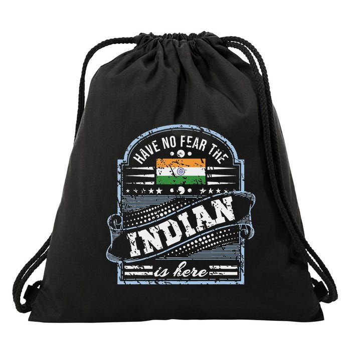 India T Have No Fear The Indian Is Here Drawstring Bag