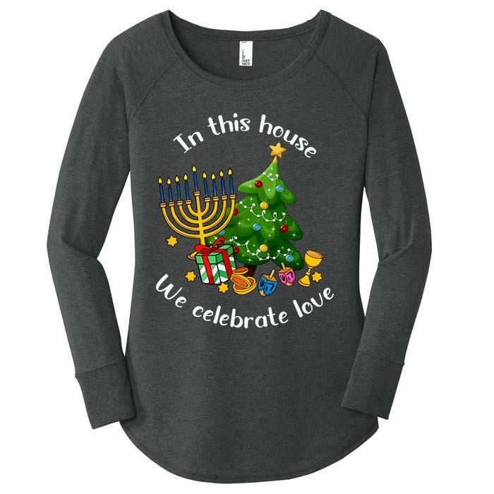 In This House We Celebrate Love Teacher Christmas Women's Perfect Tri Tunic Long Sleeve Shirt