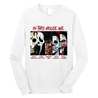 In This House We Love Halloween Family Horror House Scary Long Sleeve Shirt