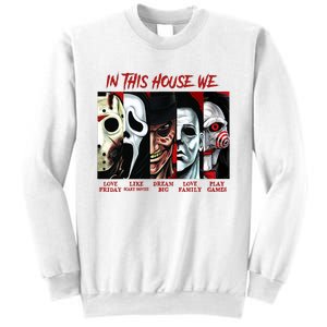 In This House We Love Halloween Family Horror House Scary Sweatshirt