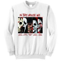 In This House We Love Halloween Family Horror House Scary Sweatshirt