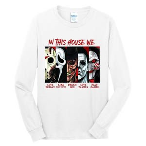 In This House We Love Halloween Family Horror House Scary Tall Long Sleeve T-Shirt