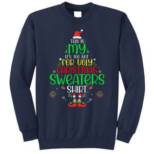 ItS Too Hot For Ugly Christmas Funny Xmas Sweatshirt