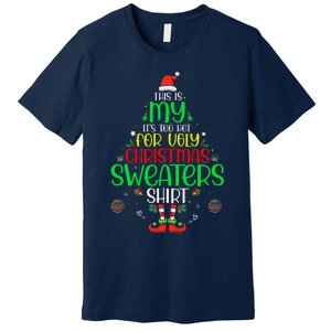 ItS Too Hot For Ugly Christmas Funny Xmas Premium T-Shirt