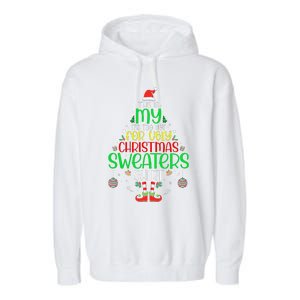 ItS Too Hot For Ugly Christmas Funny Xmas Garment-Dyed Fleece Hoodie