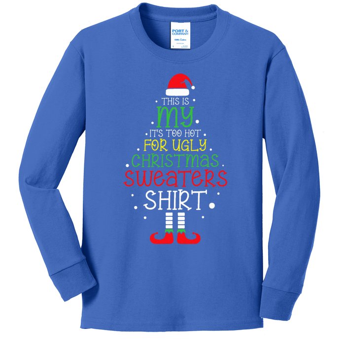 It's Too Hot For Ugly Christmas Funny Xmas  Kids Long Sleeve Shirt