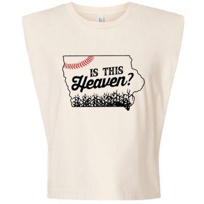 Is This Heaven Baseball Field In Iowa Garment-Dyed Women's Muscle Tee