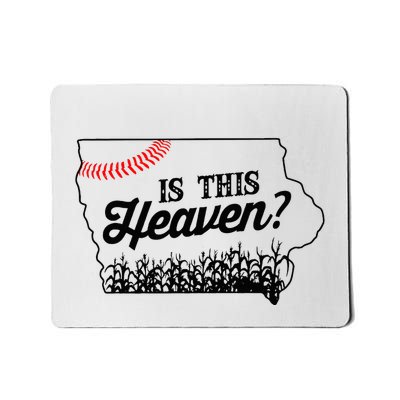 Is This Heaven Baseball Field In Iowa Mousepad