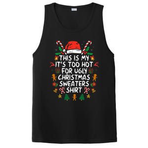 It's Too Hot For Ugly Christmas Funny Xmas PosiCharge Competitor Tank