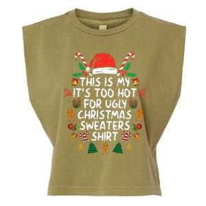 It's Too Hot For Ugly Christmas Funny Xmas Garment-Dyed Women's Muscle Tee