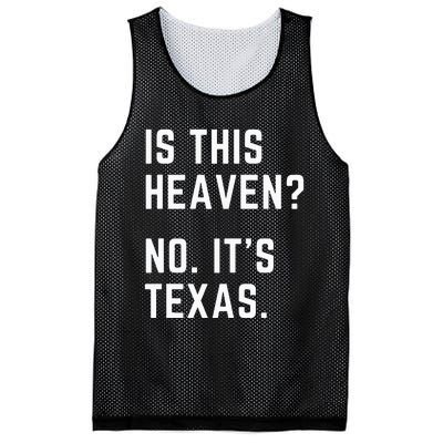 Is This Heaven No. Its Texas. TX I Love Texas Mesh Reversible Basketball Jersey Tank