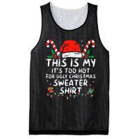 ItS Too Hot For Ugly Christmas Funny Xmas Mesh Reversible Basketball Jersey Tank