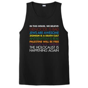 In This House We Believe Genocide Is Bad Jews Are Awesome PosiCharge Competitor Tank