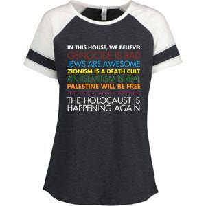 In This House We Believe Genocide Is Bad Jews Are Awesome Enza Ladies Jersey Colorblock Tee