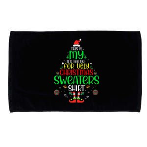 ItS Too Hot For Ugly Christmas Funny Xmas Women Microfiber Hand Towel