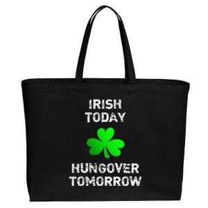 Irish Today Hungover Tomorrow Funny Patrick's Day Cotton Canvas Jumbo Tote