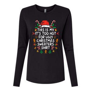 ItS Too Hot For Ugly Christmas Funny Xmas Womens Cotton Relaxed Long Sleeve T-Shirt