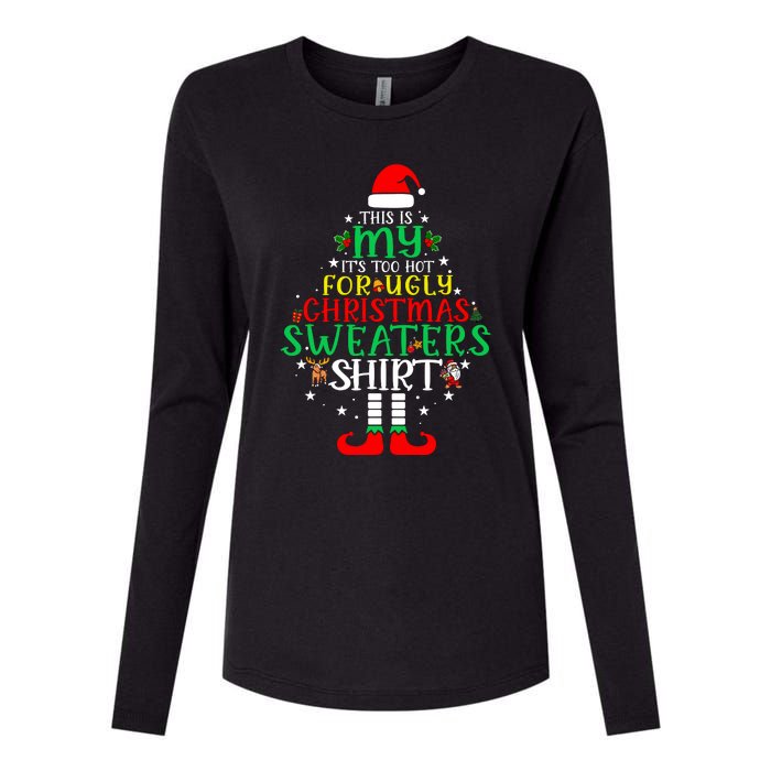 ItS Too Hot For Ugly Christmas Funny Xmas Womens Cotton Relaxed Long Sleeve T-Shirt