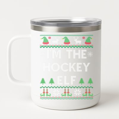 IM The Hockey Elf Funny Player And Fan Ugly Christmas Pajama Gift 12 oz Stainless Steel Tumbler Cup