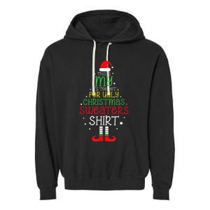 Its Too Hot For Ugly Christmas Funny Xmas Garment-Dyed Fleece Hoodie